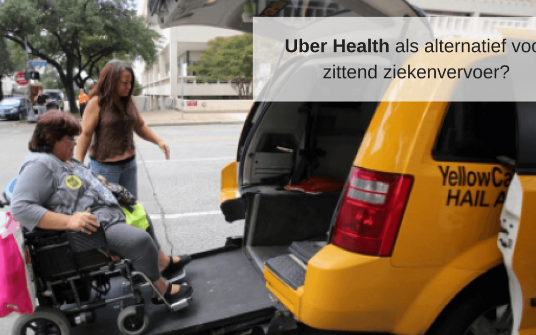 Uber Health als alternatief voor zittend ziekenvervoer?